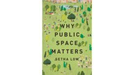 Why Public Space Matters